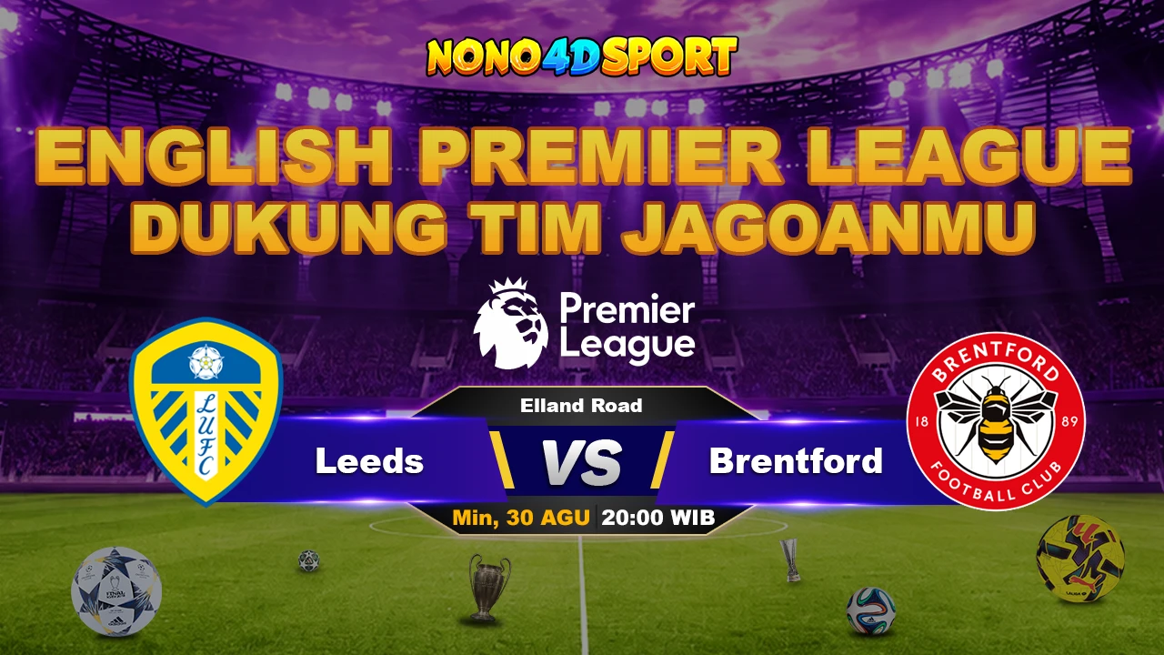 Prediksi Skor  Leeds vs Brentford 
